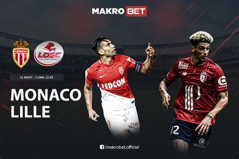 ﻿Fransa türkiye bahis oranları: Monaco   Lille maçı Tek Maç ve Canlı Bahis seçenekleriyle